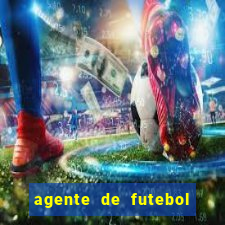 agente de futebol dinheiro infinito